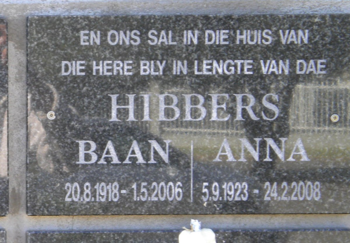 HIBBERS Baan 1918-2006 &amp; Anna 1923-2008