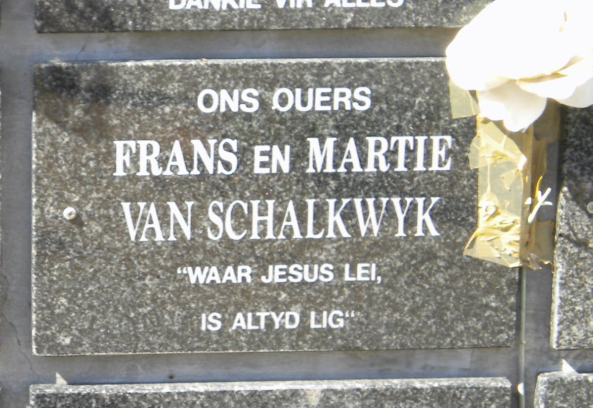 SCHALKWYK Frans, van &amp; Martie