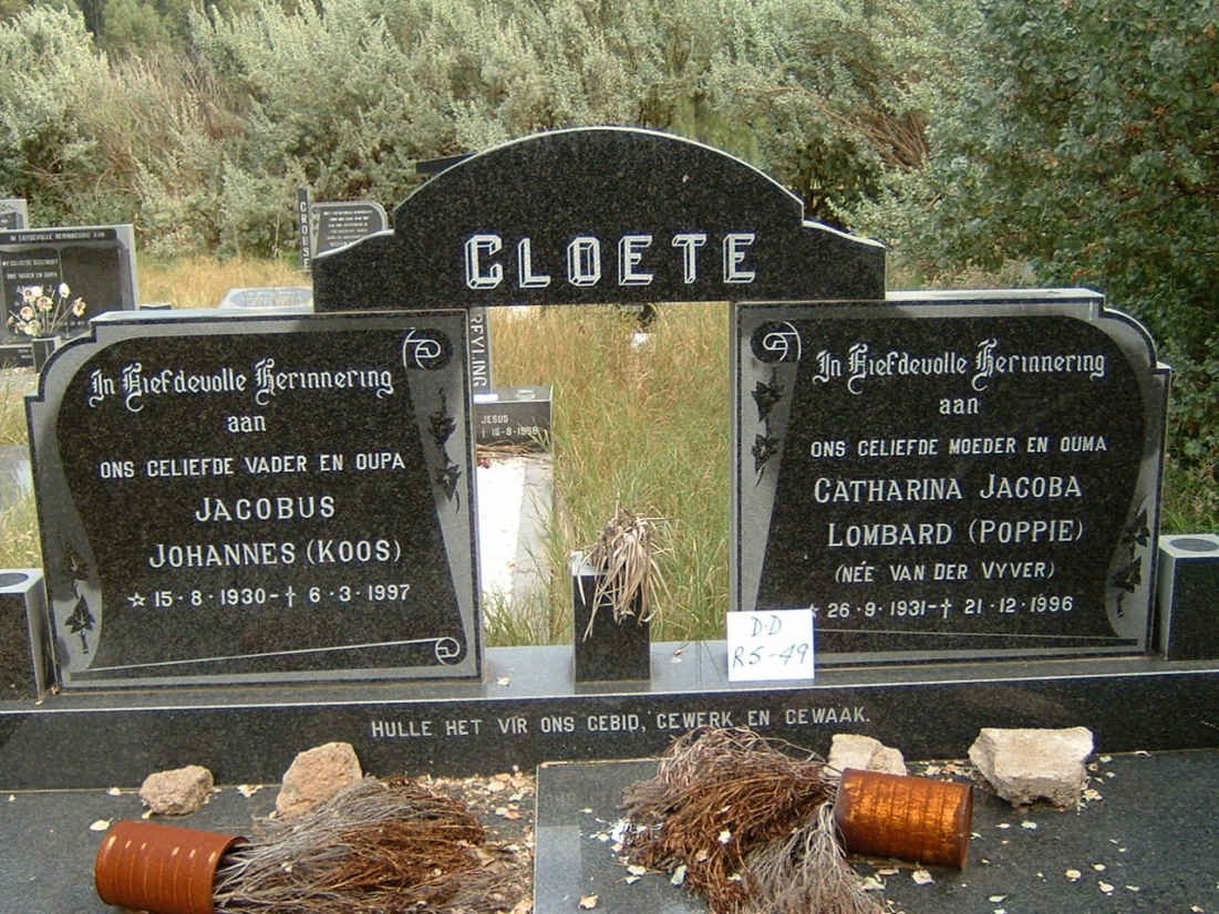 CLOETE Jacobus Johannes 1930-1997 &amp; Catharina Jacoba Lombard VAN DER VYVER 1931-1996