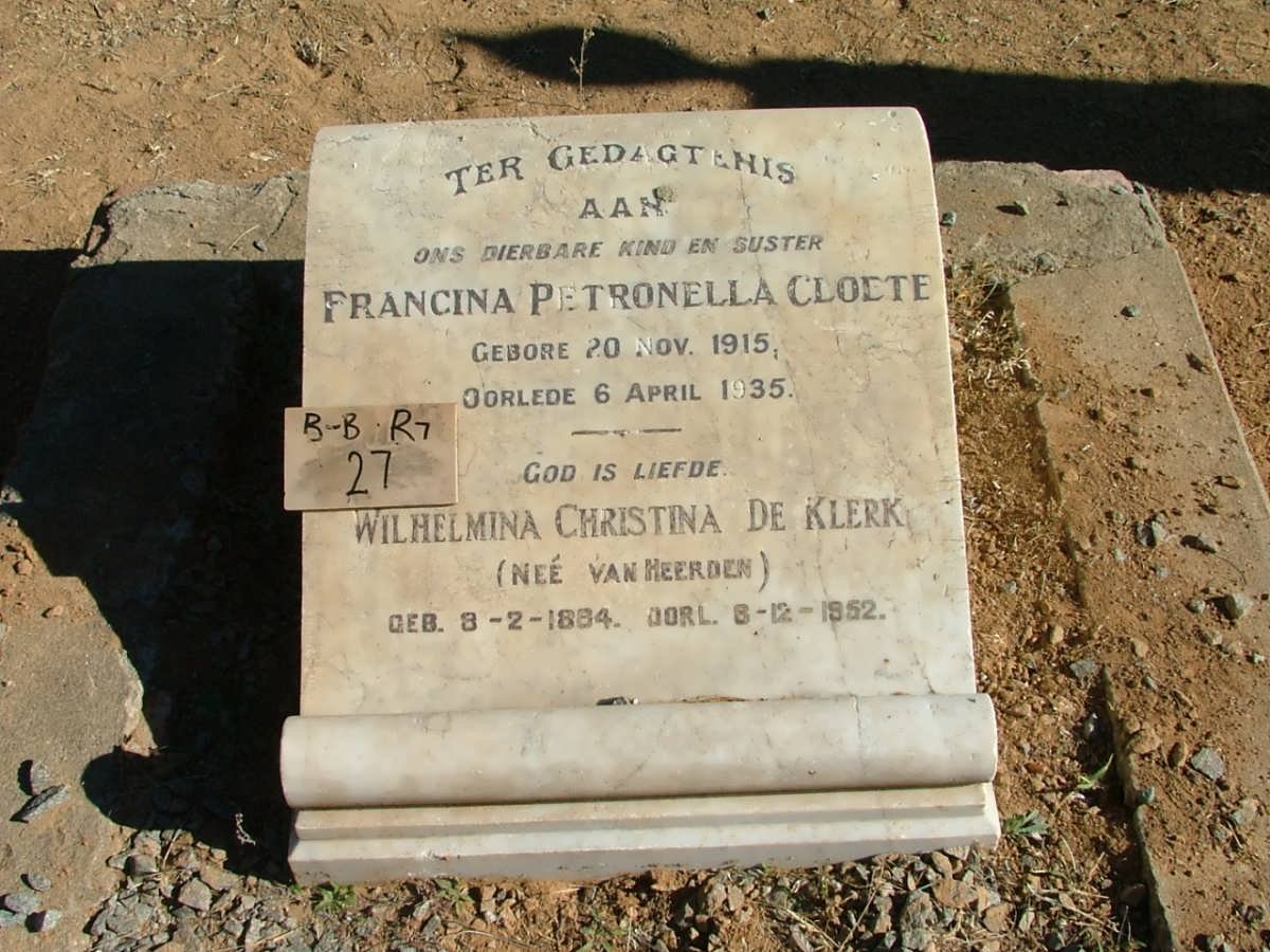 KLERK Wilhelmina Christina, de nee VAN HEERDEN 1884-1952 :: CLOETE Francina Petronella 1915-1935