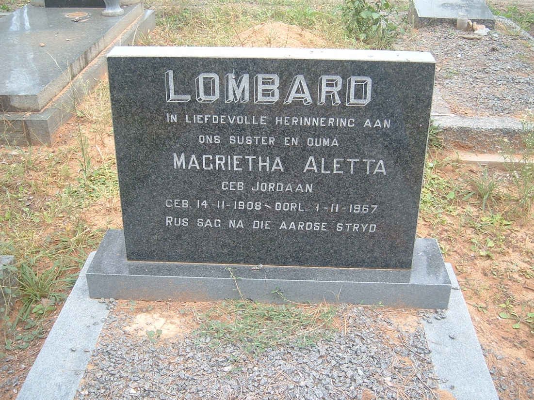 LOMBARD Magrietha Aletta nee JORDAAN 1908-1967