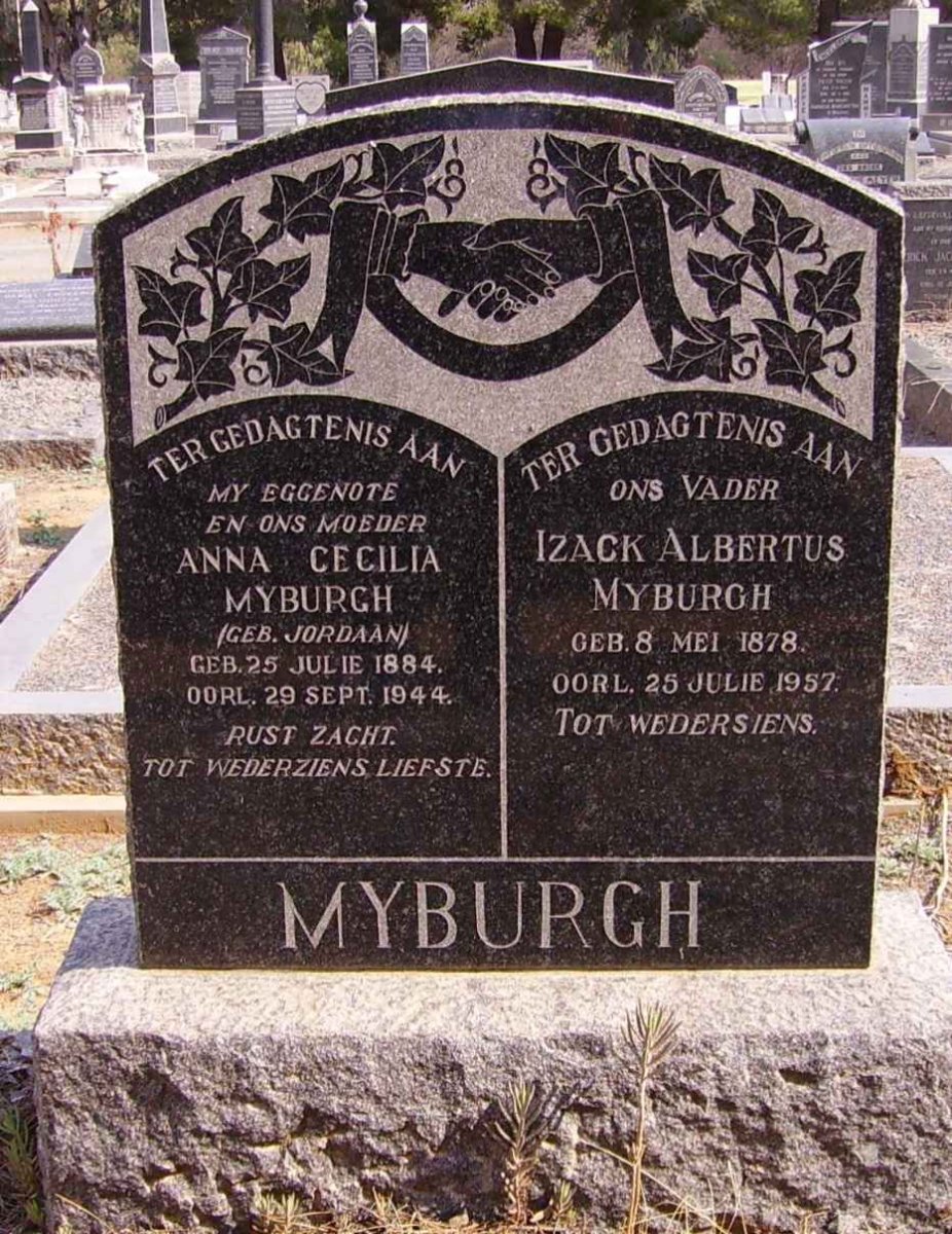 MYBURGH Izack Albertus 1878-1957 &amp; Anna Cecilia JORDAAN 1884-1944