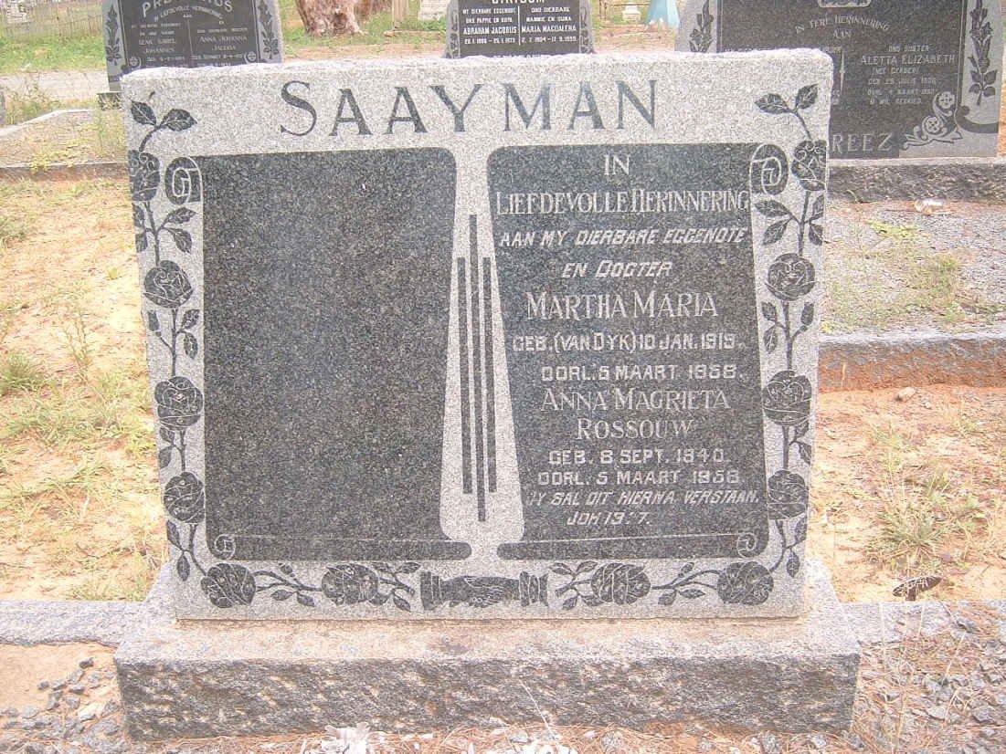 SAAYMAN Martha Maria nee VAN DYK 1919-1958 :: SAAYMAN Anna Magrietha Rossouw 1940-1958