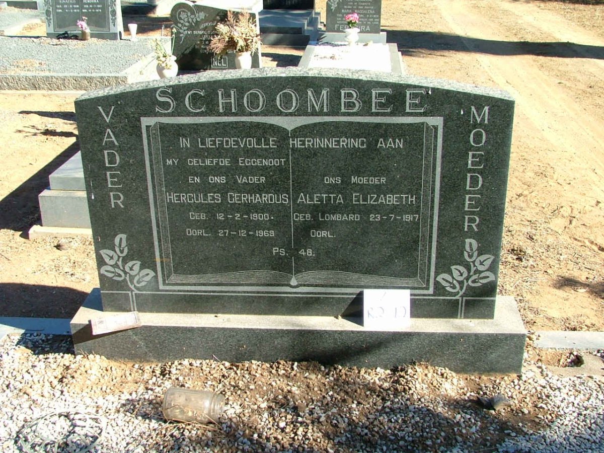 SCHOOMBEE Hercules Gerhardus 1900-1969 &amp; Aletta Elizabeth LOMBARD 1917-