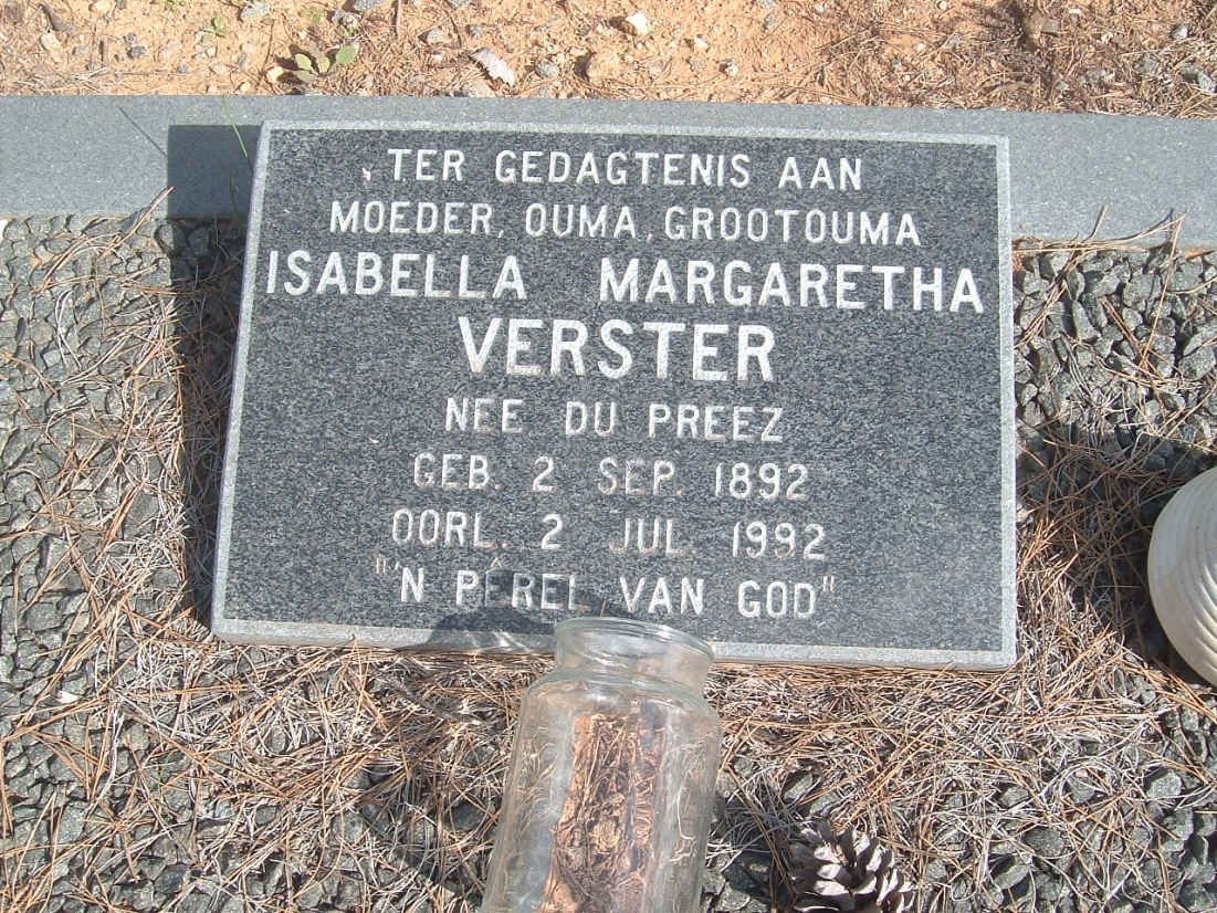 VERSTER Isabella Margaretha nee DU PREEZ 1892-1992