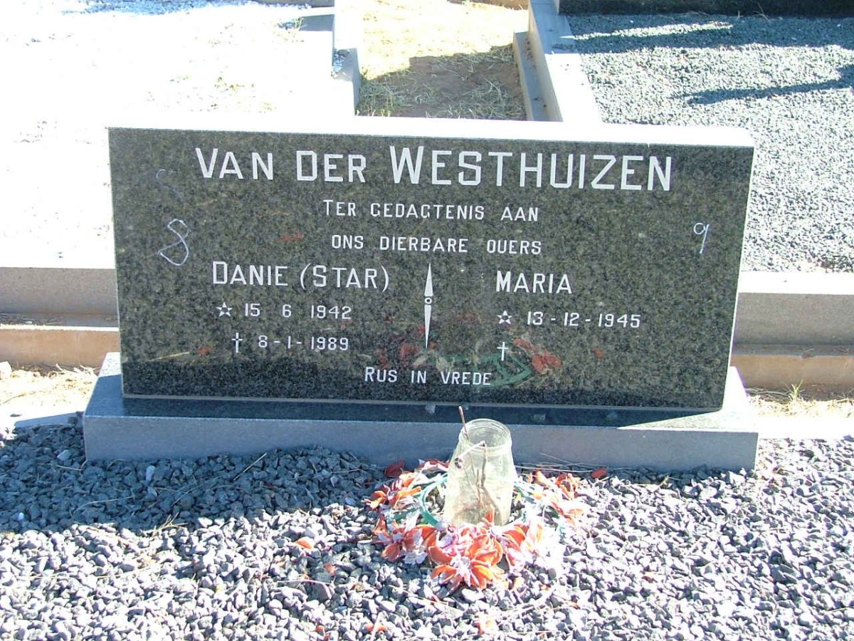 WESTHUIZEN Danie, van der 1942-1989 &amp; Maria 1945-