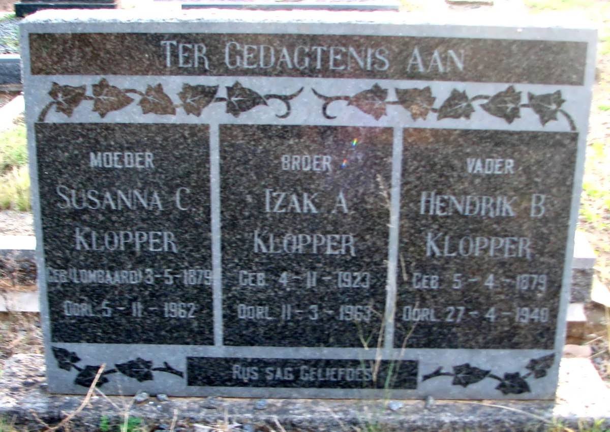 KLOPPER Hendrik B. 1879-1940 &amp; Susanna C. LOMBAARD 1879-1962 :: KLOPPER Izak A 1923-1963
