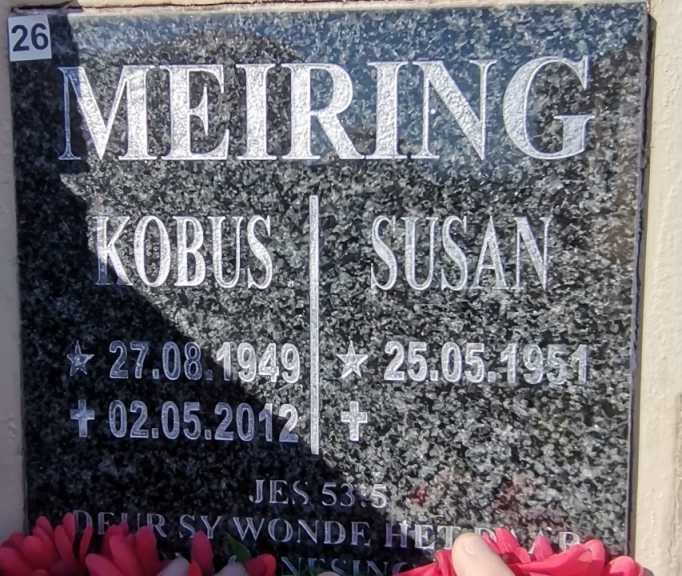 MEIRING Kobus 1949-2012 &amp; Susan 1951-