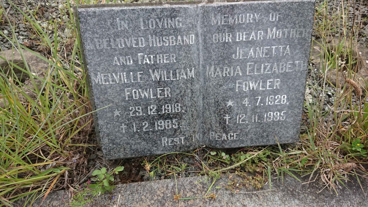 FOWLER Melville William 1918-1985 &amp; Jeanetta Maria Elizabeth 1928-1995