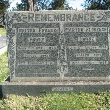 HAWKE Walter Francis 1876-1941 &amp; Martha Florence 1874-1963