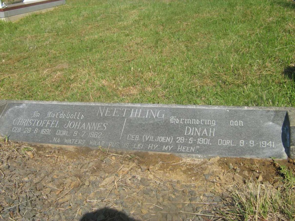 NEETHLING Christoffel Johannes 1891-1962 &amp; Dinah VILJOEN 1901-1941