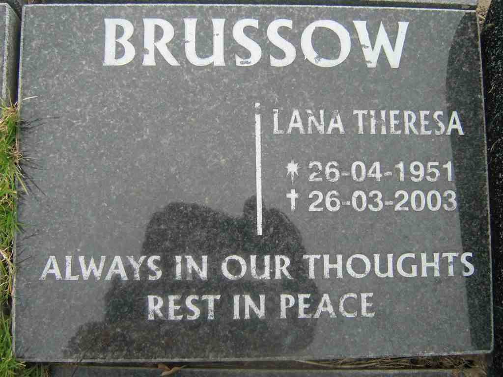 BRUSSOW Lana Theresa 1951-2003
