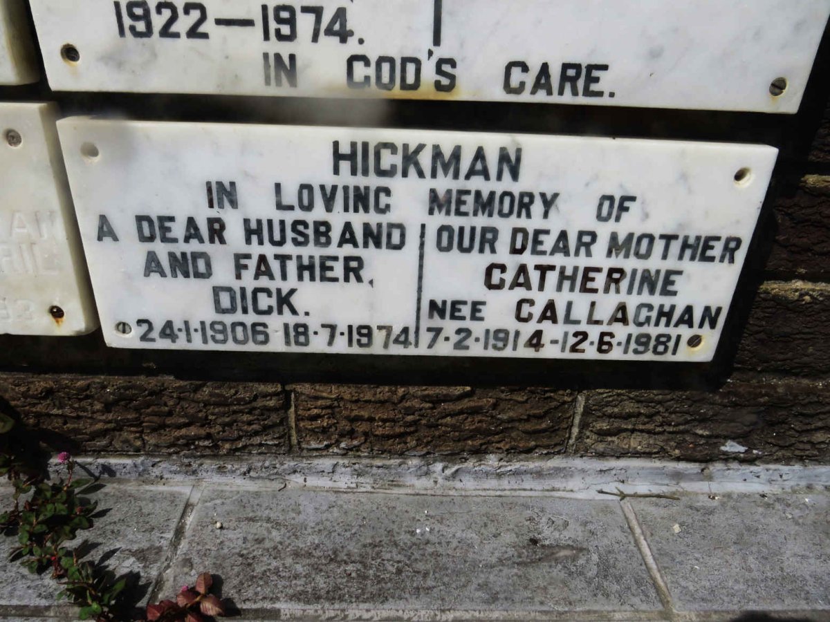 HICKMAN Dick 1906-1974 &amp; Catherine CALLAGHAN 1914-1981