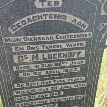 LUCKHOFF H. -1923 &amp; Emilie 1842-1935  :: LUCKHOFF Willie 1878-1906 :: LUCKHOFF Ernest 1873-1915