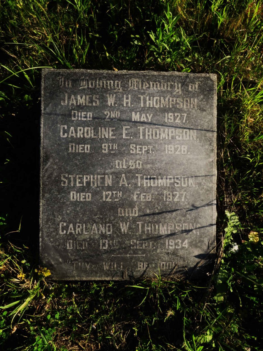 THOMPSON James W.H. -1927 :: THOMPSON Caroline E. -1928 :: THOMPSON Stephen A. -1927 :: THOMPSON Garland W. -1934