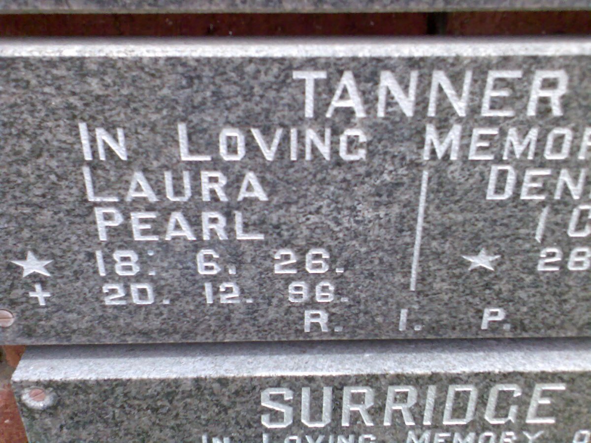 TANNER Denis Deane 1922- &amp; Laura Pearl 1926-1996