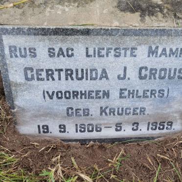 CROUS Gertruida J. voorheen EHLERS nee KRUGER 1906-1959