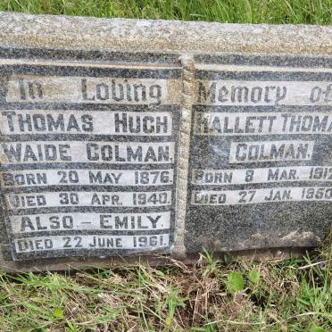 COLMAN Thomas Hugh Waide 1876-1940 :: COLMAN Hallett Thomas 1912-1950 :: COLMAN Emily -1961