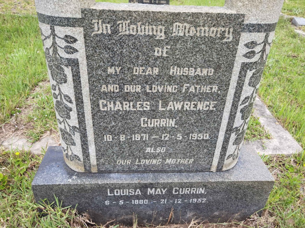 CURRIN Charles Lawrence 1871-1950  &amp; Louisa May 1880-1952