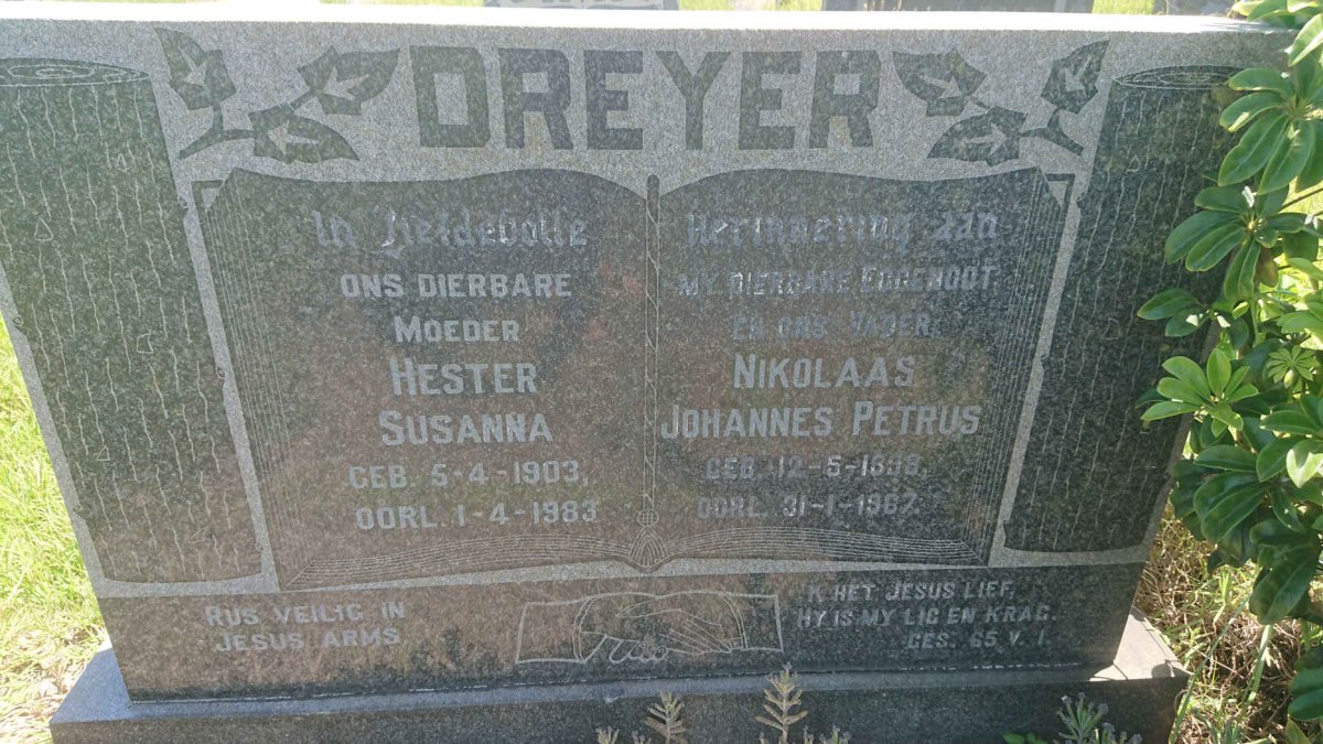 DREYER Nikolaas Johannes Petrus 1898-1967 &amp; Hester Susanna 1903-1983