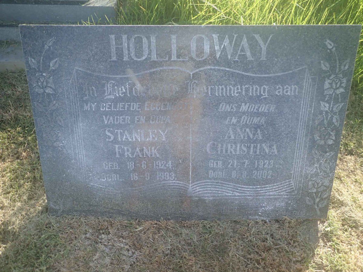 HOLLOWAY Stanley Frank 1924-1993 &amp; Anna Christina 1923-2002