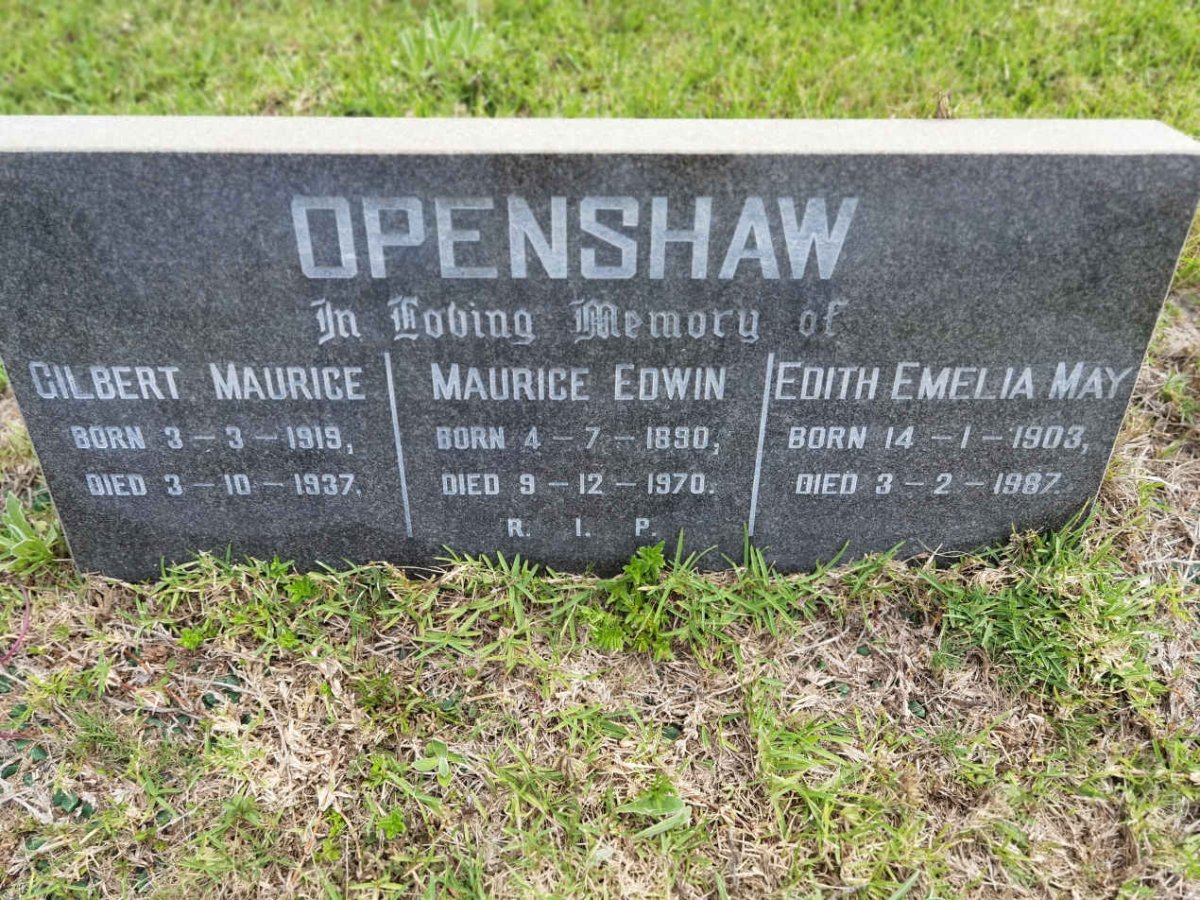 OPENSHAW Maurice Edwin 1890-1970 :: OPENSHAW Gilbert Maurice 1919-1937  :: OPENSHAW Edith Amelia May 1903-1987