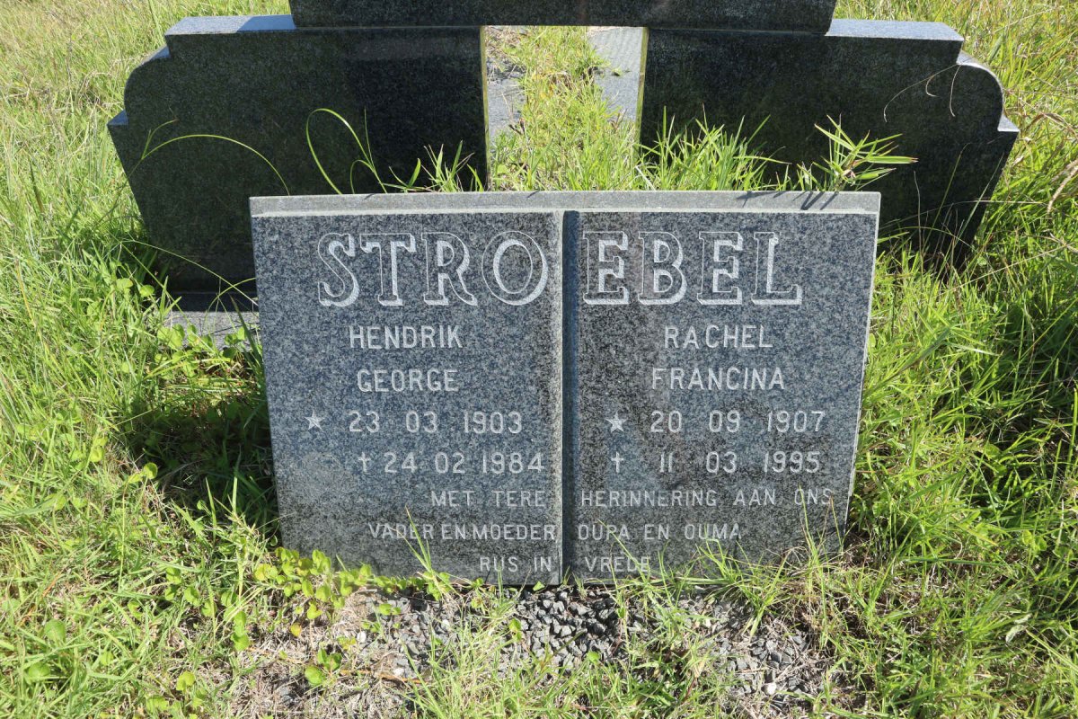 STROEBEL Hendrik George 1903-1984 &amp; Rachel Francina 1907-1995