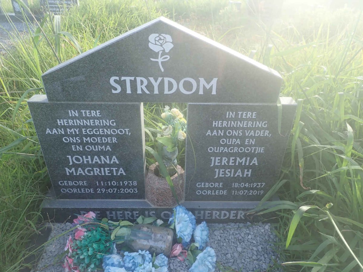 STRYDOM Jeremia Hesiah 1937-2019 &amp; Johanna Magrieta 1938-2003