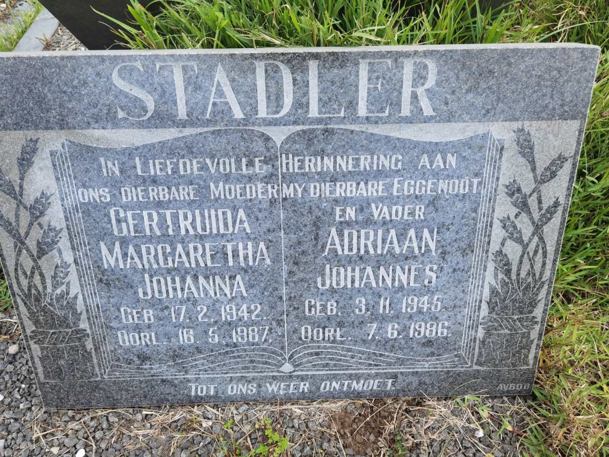 STADLER Adriaan Johannes 1945-1986 &amp; Gertruida Margaretha Johanna 1942-1987