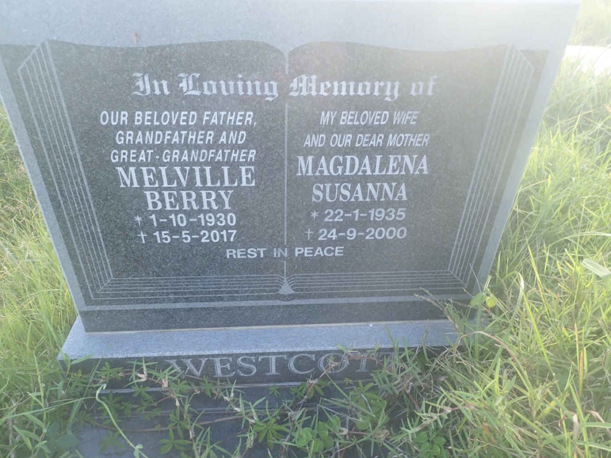 WESTCOTT Melville Berry 1930-2017 &amp; Magdalena Susanna 1935-2000