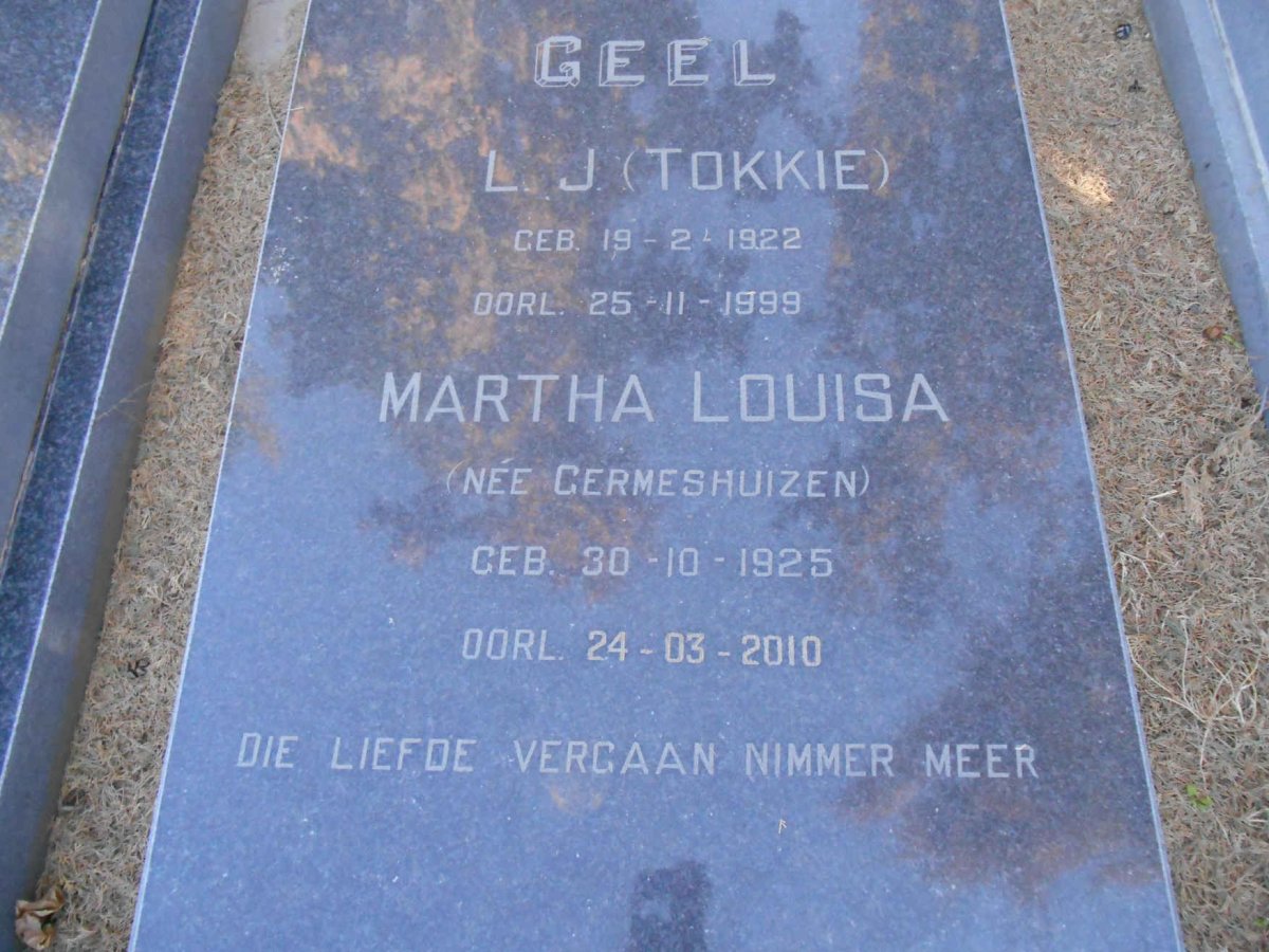 GEEL L.J. 1922-1999 &amp; Martha Louisa nee GERMESHUIZEN 1925-2010