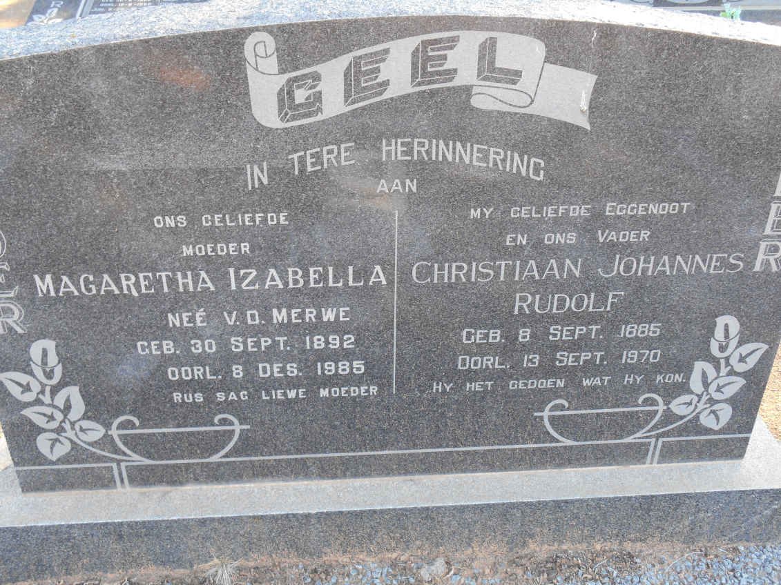 GEEL Christiaan Johannes Rudolf 1885-1970 &amp; Magaretha Izabella V.D. MERWE 1892-1985