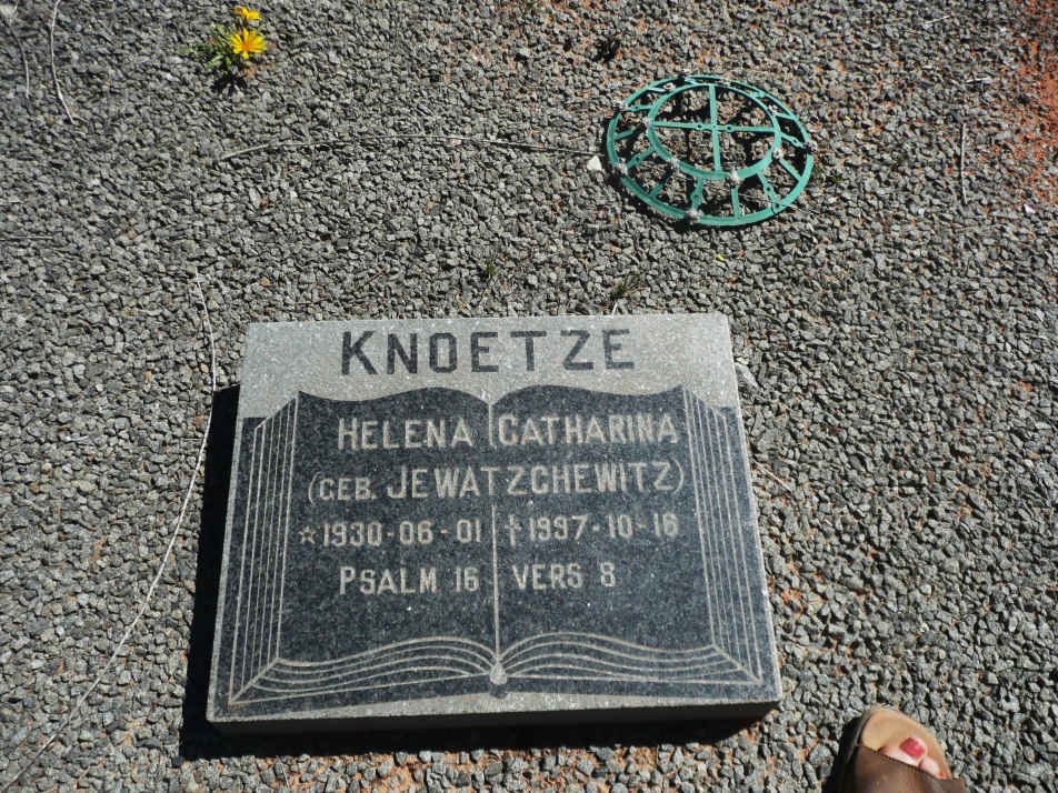 KNOETZE Helena Catharina nee JEWATZCHEWITZ 1930-1997
