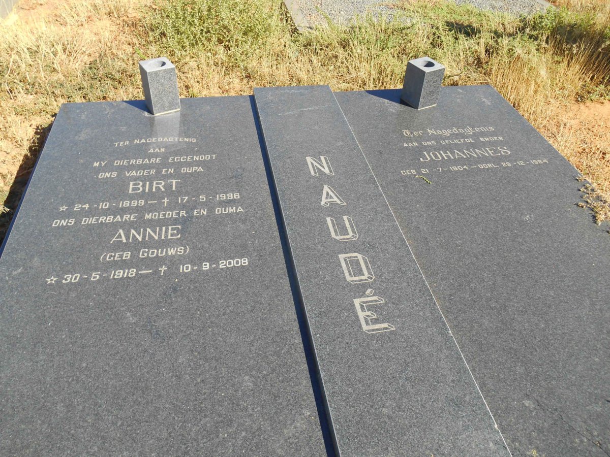 NAUDÉ Birt 1899-1996 &amp; Annie GOUWS 1918-2008 :: NAUDÉ Johannes 1904-1984