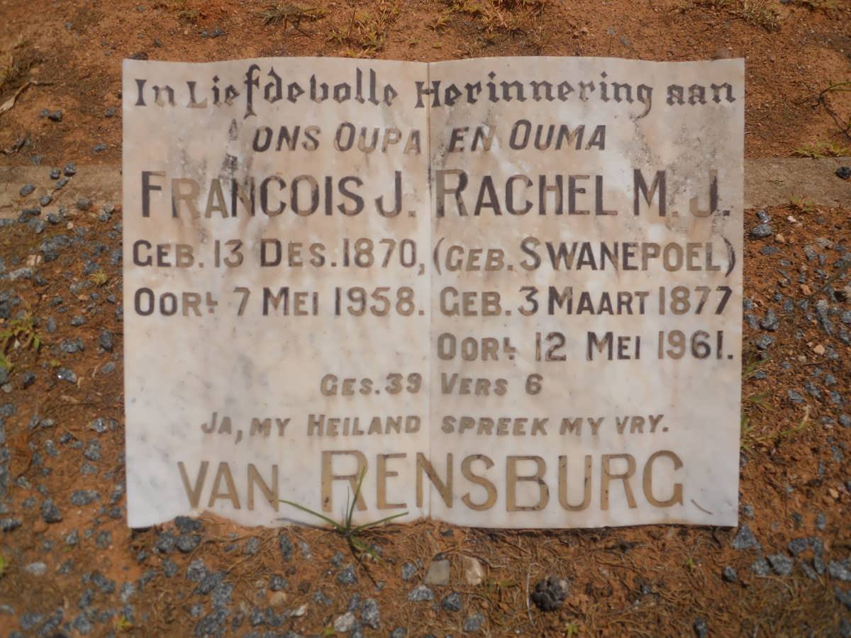 RENSBURG Francois J., van 1870-1958 &amp; Rachel M.J. SWANEPOEL 1877-1961