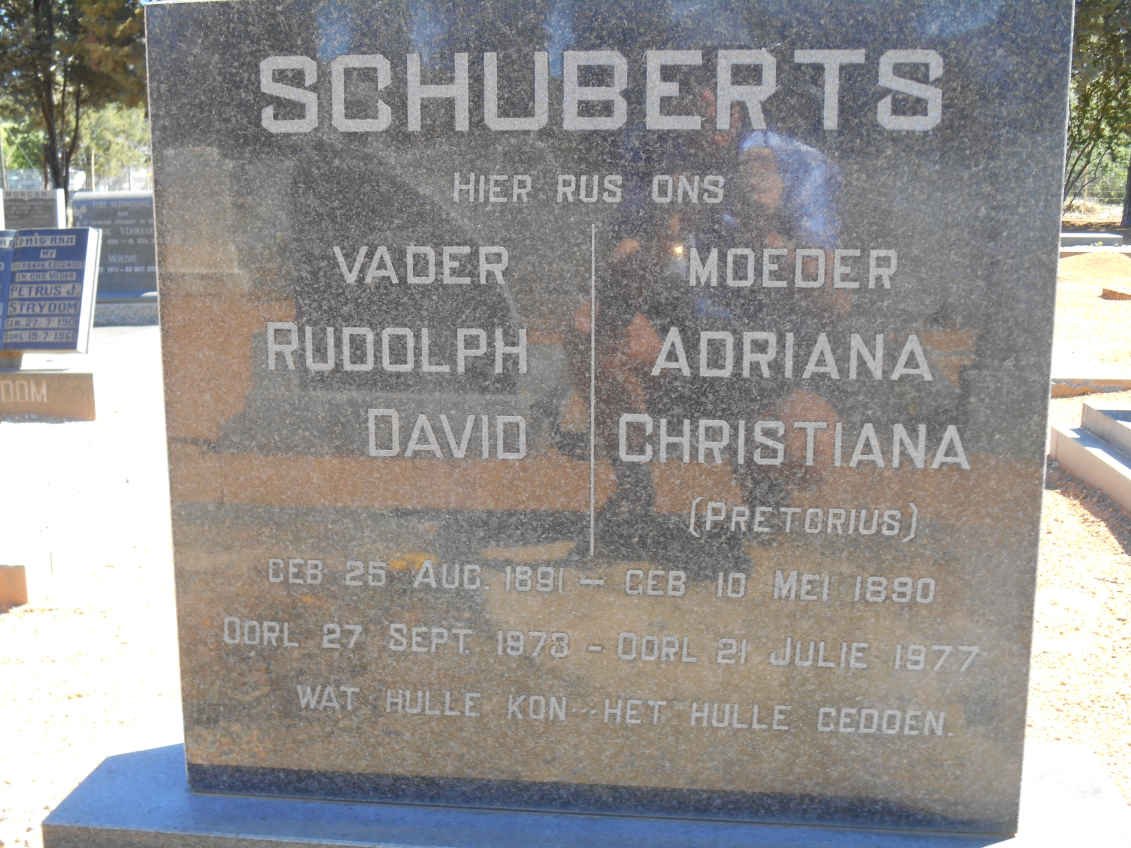 SCHUBERTS Rudolph David 1891-1973 &amp; Adriana Christiana PRETORIUS 1890-1977