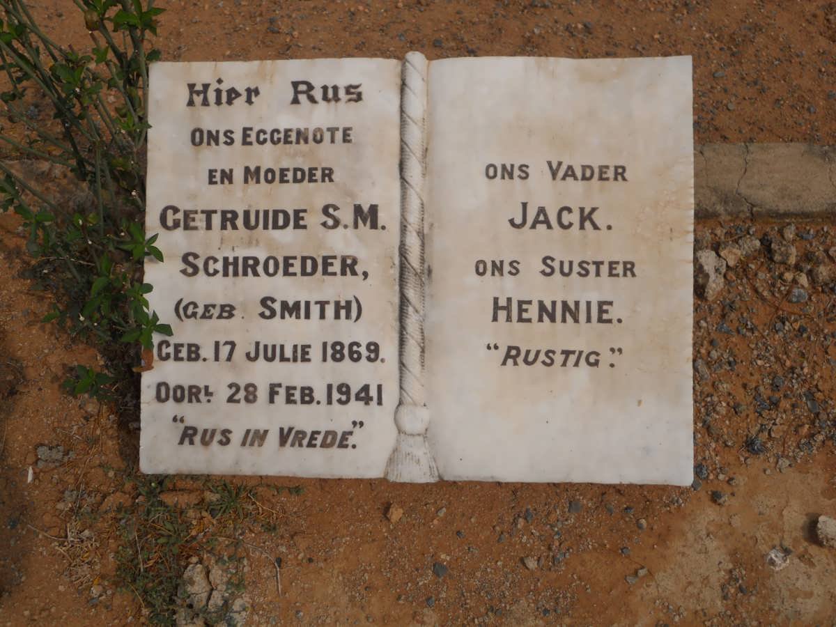 SCHROEDER Jack &amp; Gertruide S.M. nee SMITH 1869-1941 :: SWART Hennie