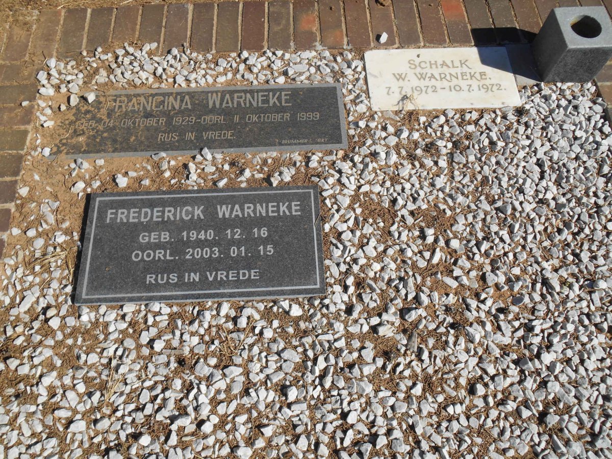 WARNEKE Francina 1929-1999 :: WARNEKE Frederick 1940-2003 :: WARNEKE Schalk W. 1972-1972