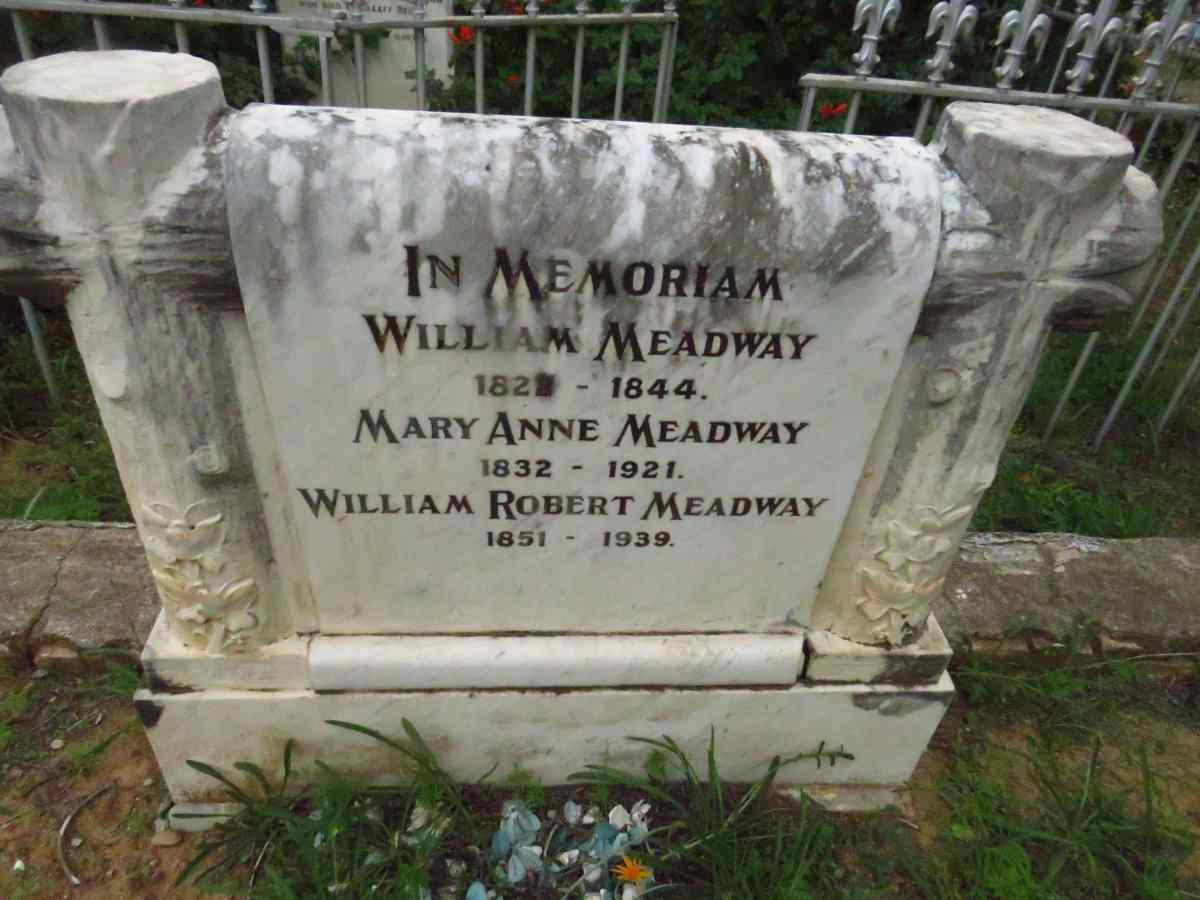 MEADWAY William 182?-1844 :: MEADWAY Mary Anne 1832-1921 :: MEADWAY William Robert 1851-1939
