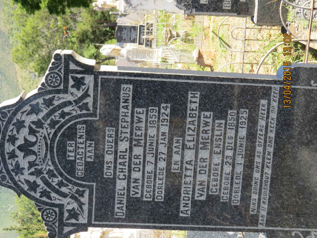 MERWE Daniel Charl Stephanus, van der 1859-1924 &amp; Andrietta Elizabeth ENSLIN 1850-1925