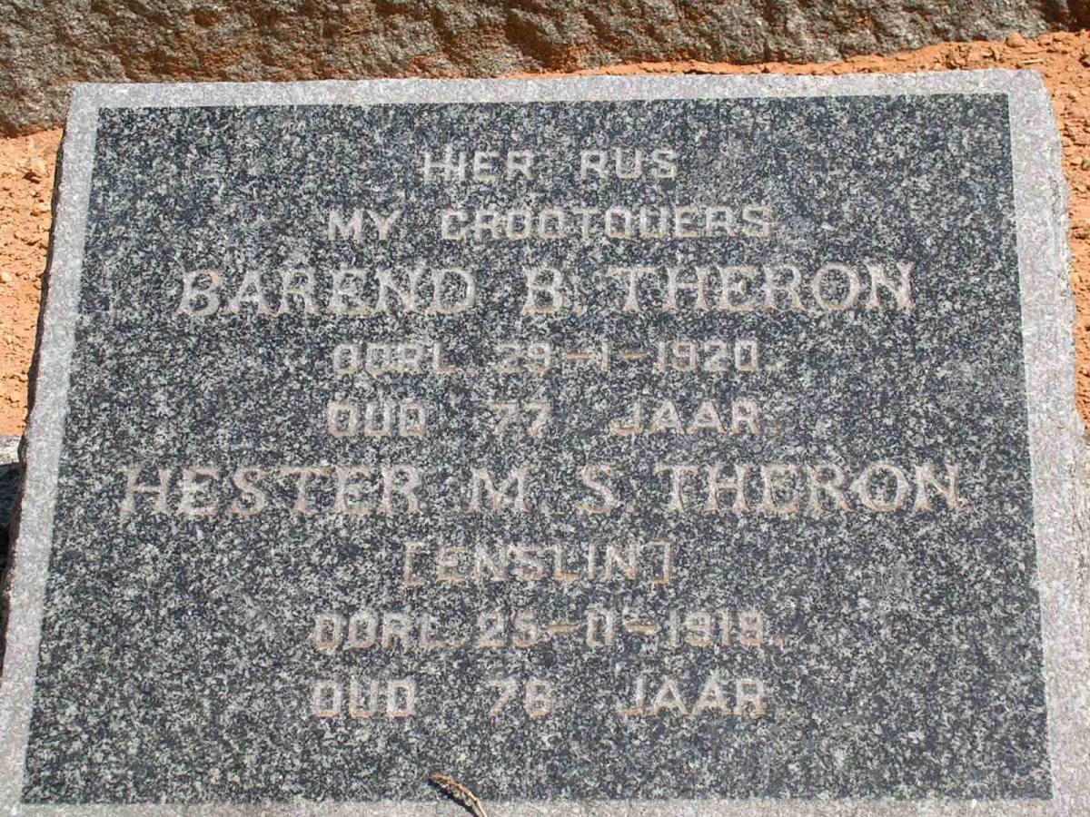 THERON Barend B.  -1920 &amp; Hester M.S. ENSLIN  -1919