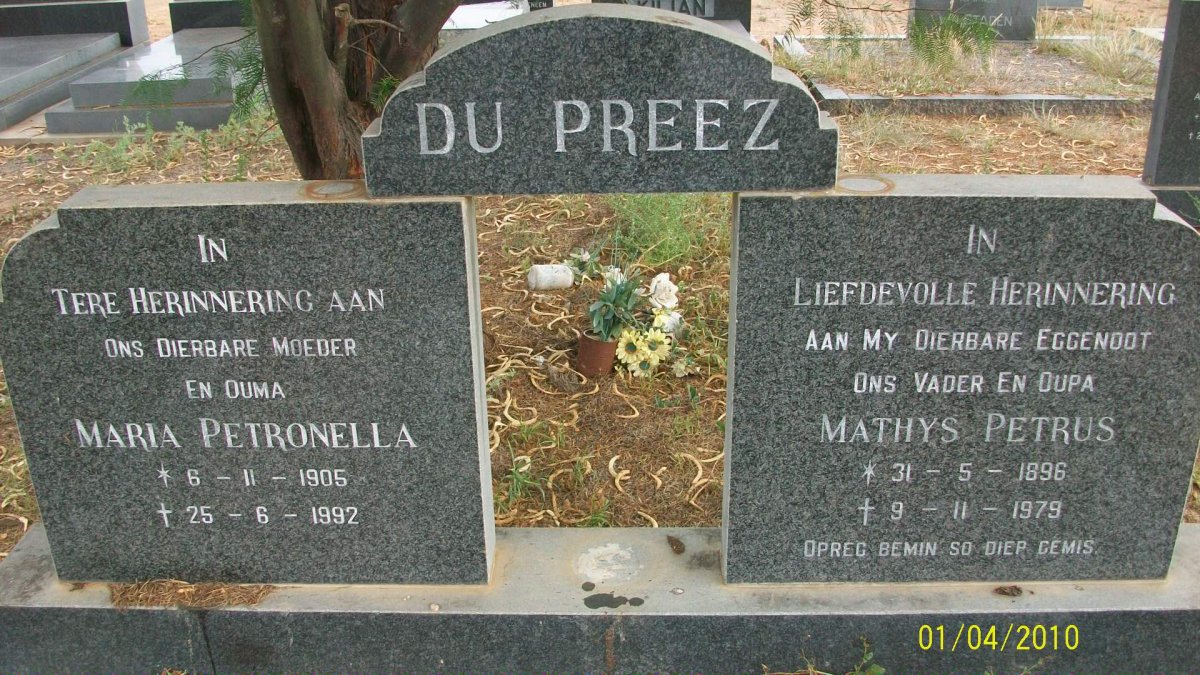 PREEZ Mathys Petrus, du 1896-1979 &amp; Maria Petronella 1905-1992