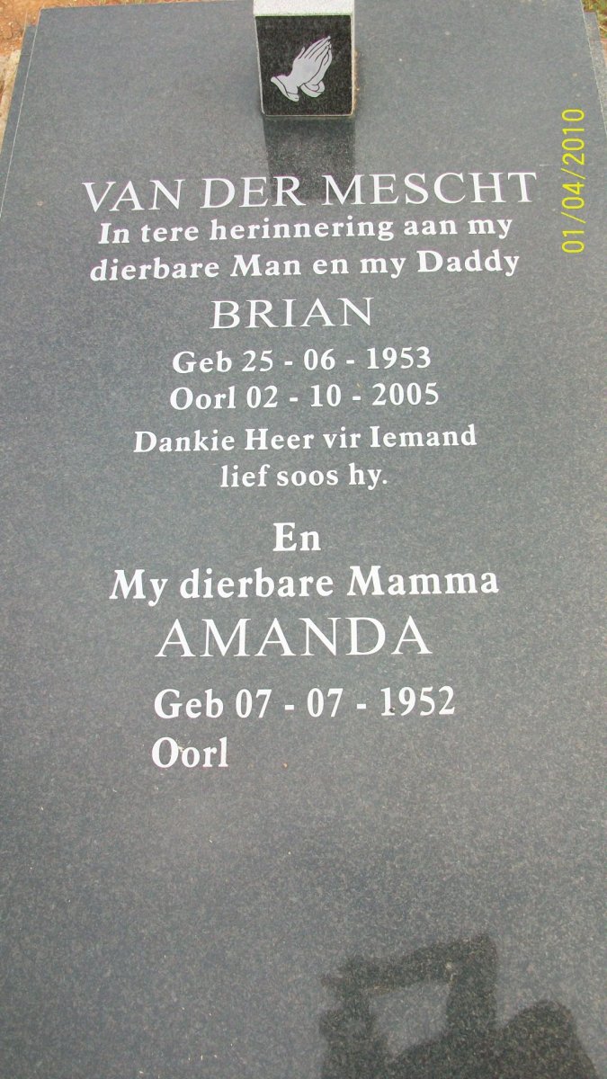 MESCHT Brian, van der 1953-2005 &amp; Amanda 1952-
