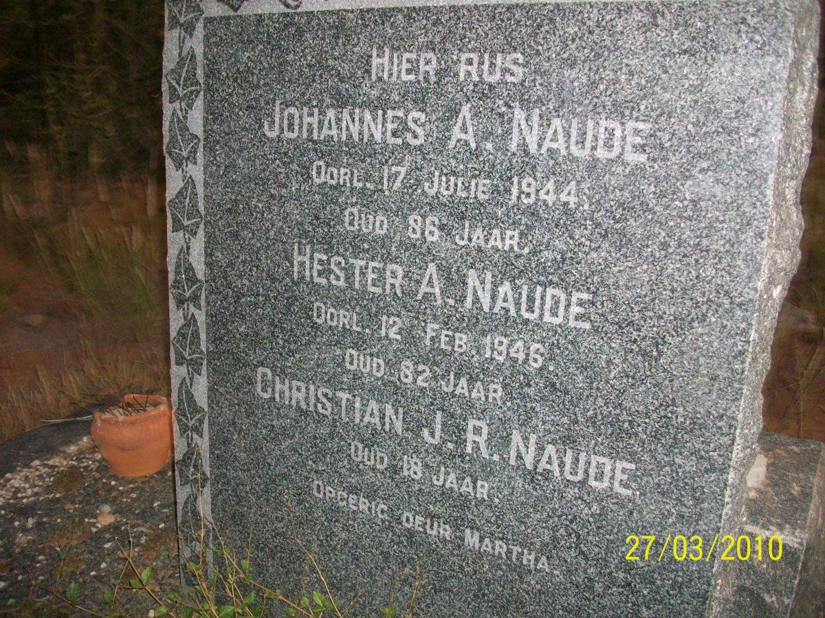 NAUDE Johannes A. -1944 &amp; Hester A. -1946 :: NAUDE Christian J.R.