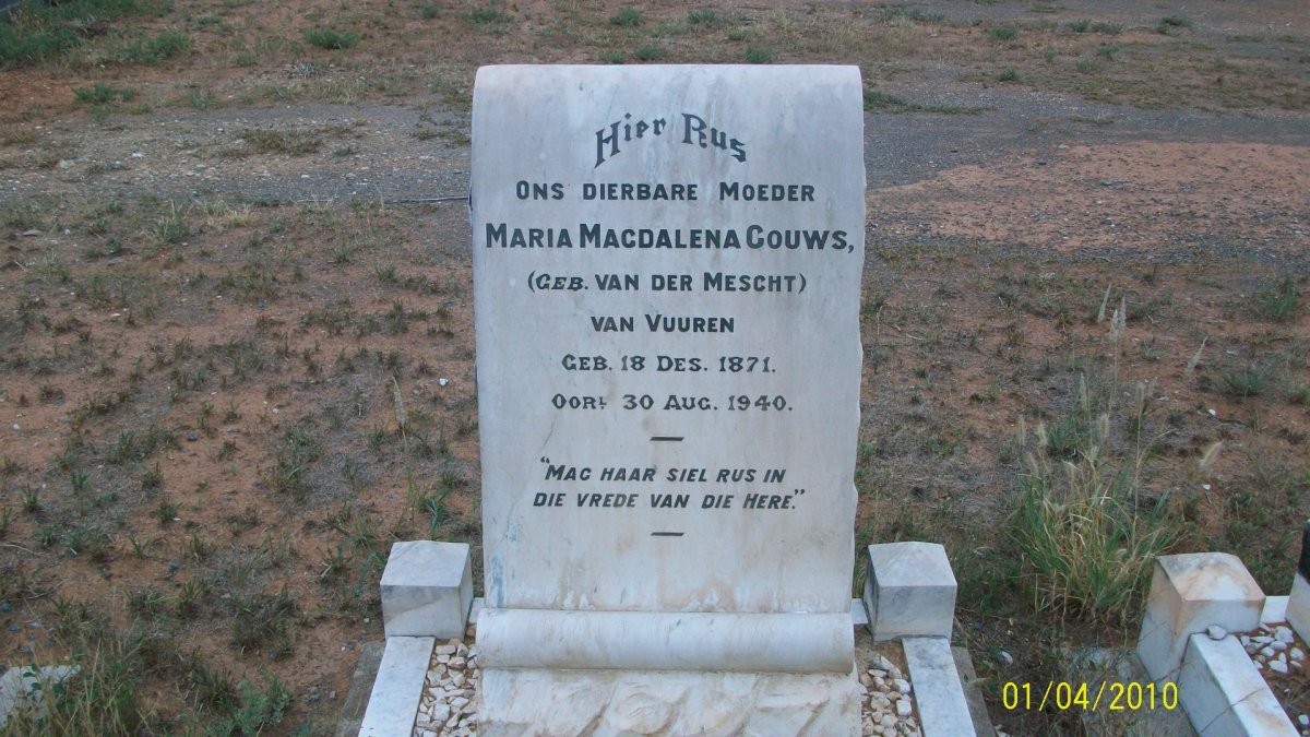 GOUWS Maria Magdalena voorheen VAN VUUREN nee VAN DER MESCHT 1871-1940