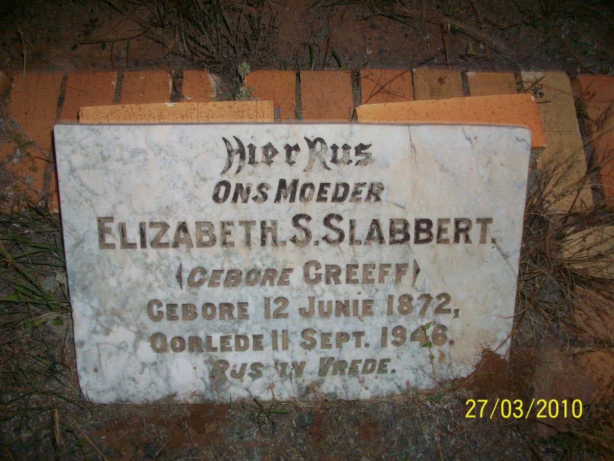 SLABBERT Elizabeth S. nee GREEFF 1872-1946