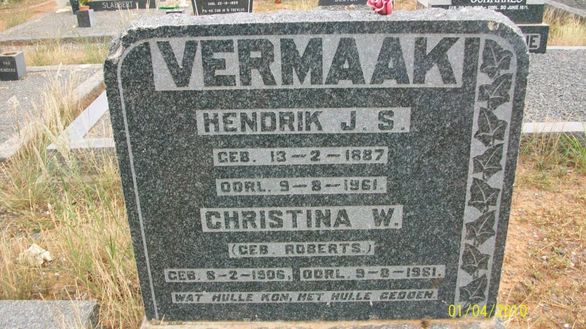 VERMAAK Hendrik J.S. 1887-1961 &amp; Christina W. ROBERTS 1906-1961