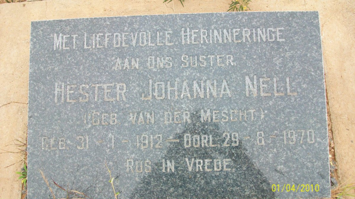 NELL Hester Johanna nee VAN DER MESCHT 1912-1970
