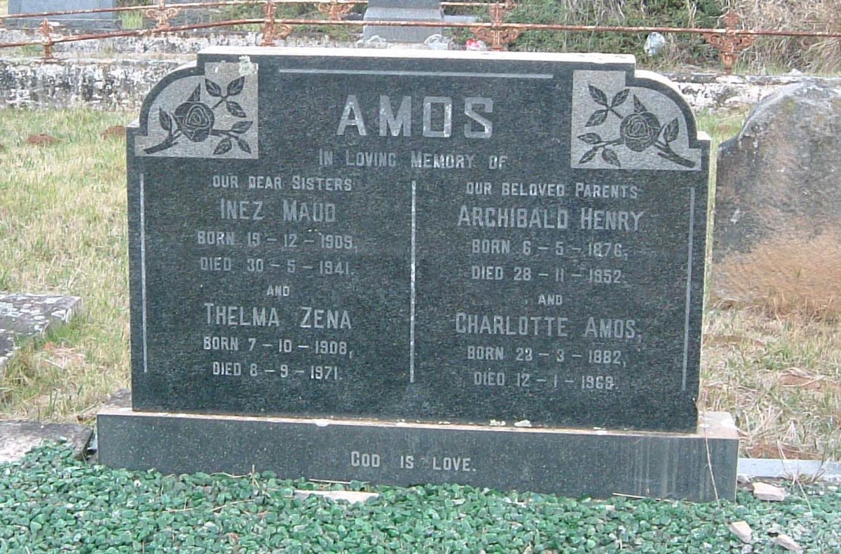 AMOS Archibald Henry 1876-1952 & Charlotte 1882-1969 :: AMOS Inez Maud 1905-1941 :: AMOS Thelma Zena 1908-1971