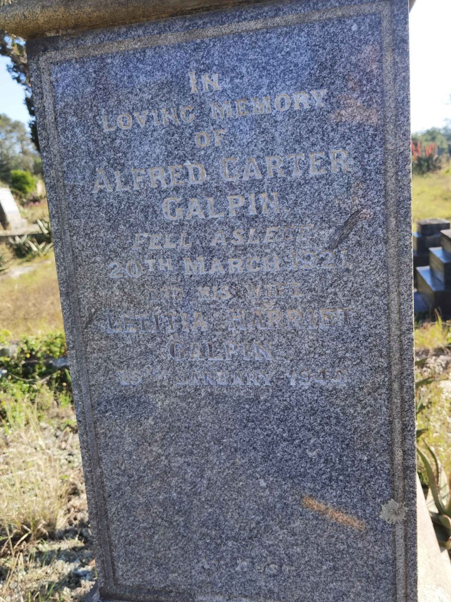 GALPIN Alfred Carter -1921 &amp; Letitia Harriet -1944